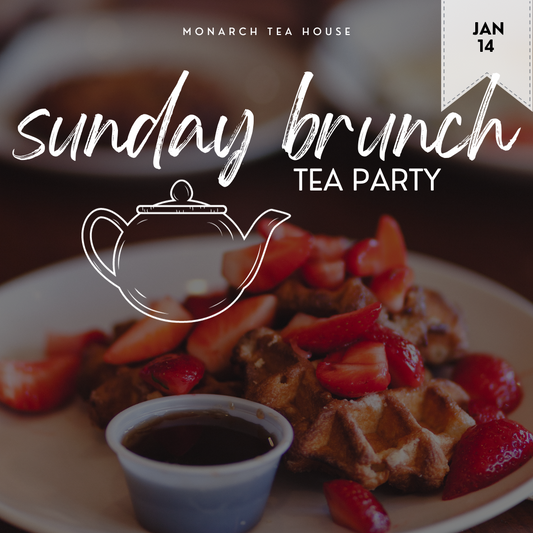 Monarch Tea House Events!